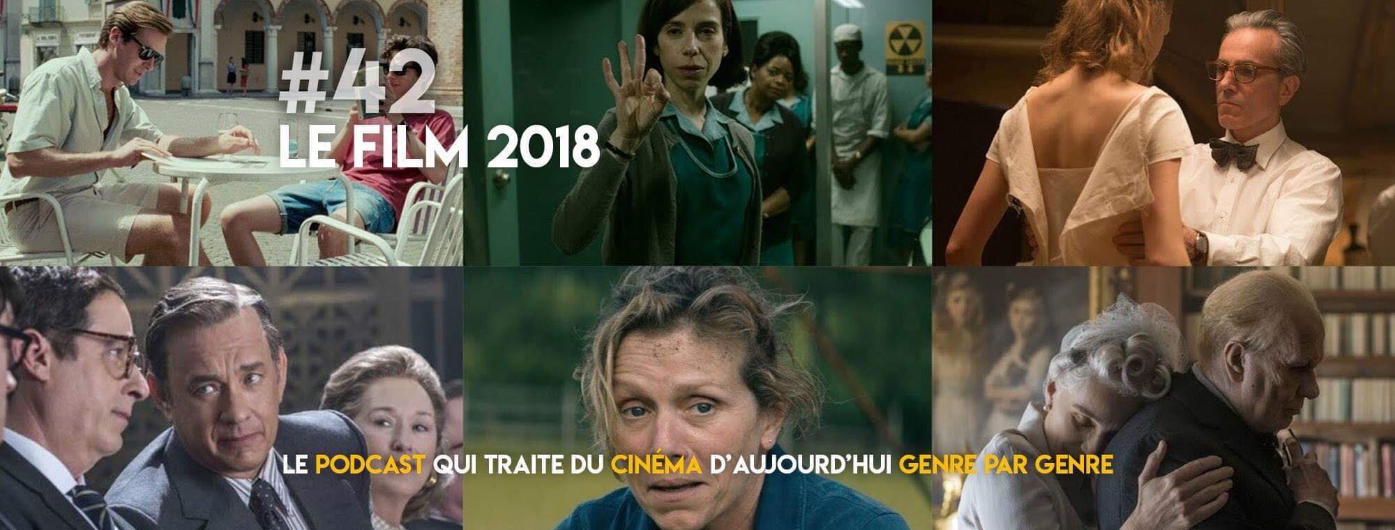 Parlons Péloches - #42 Le film de 2018