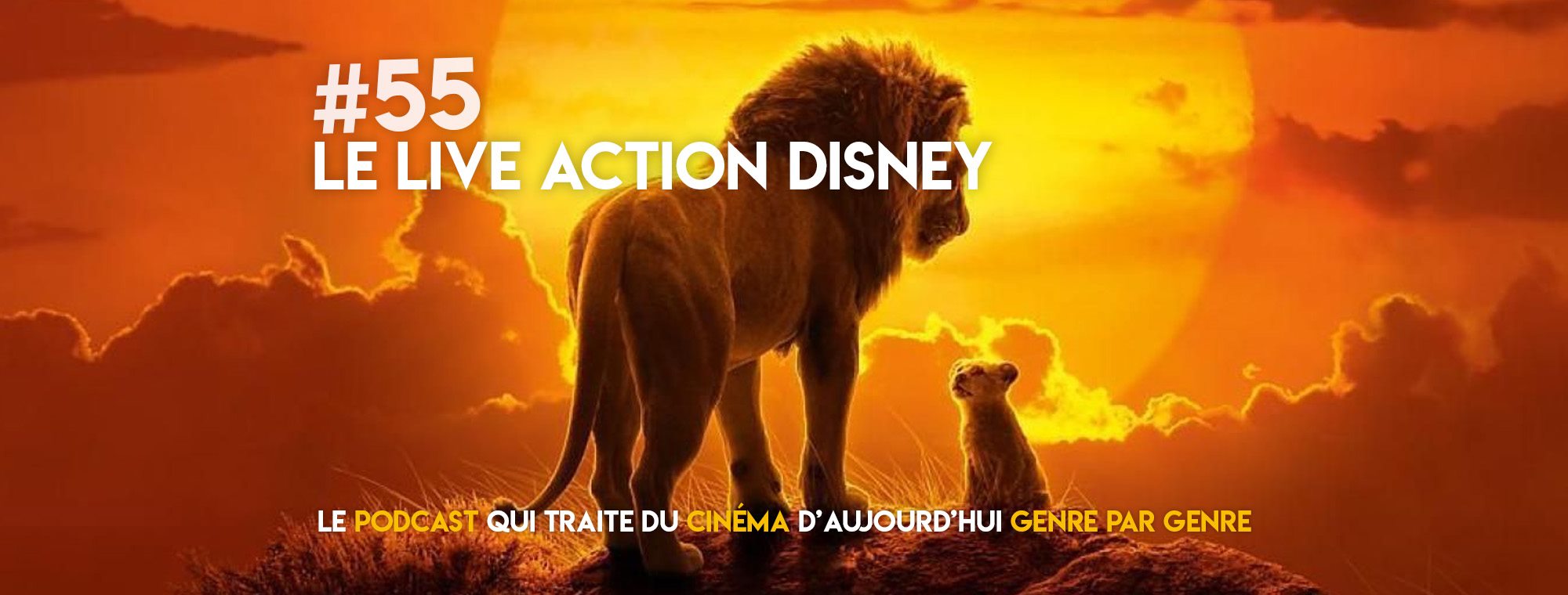 Parlons Péloches - #55 Le Live action Disney