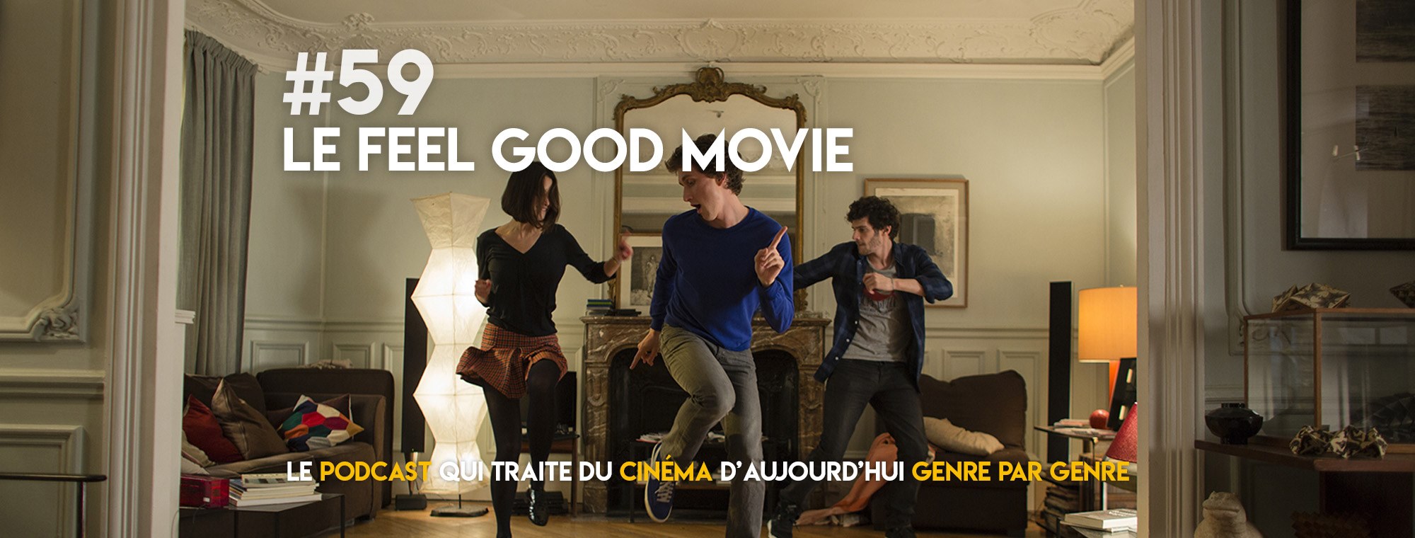 Parlons Péloches - #59 Le feel good movie (ft. Sophie Riche)