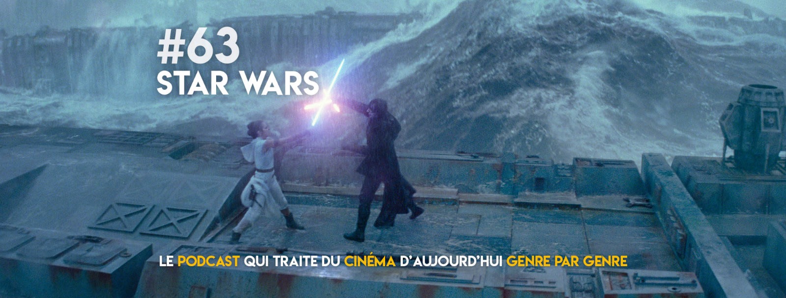 Parlons Péloches - #63 Le film Star Wars