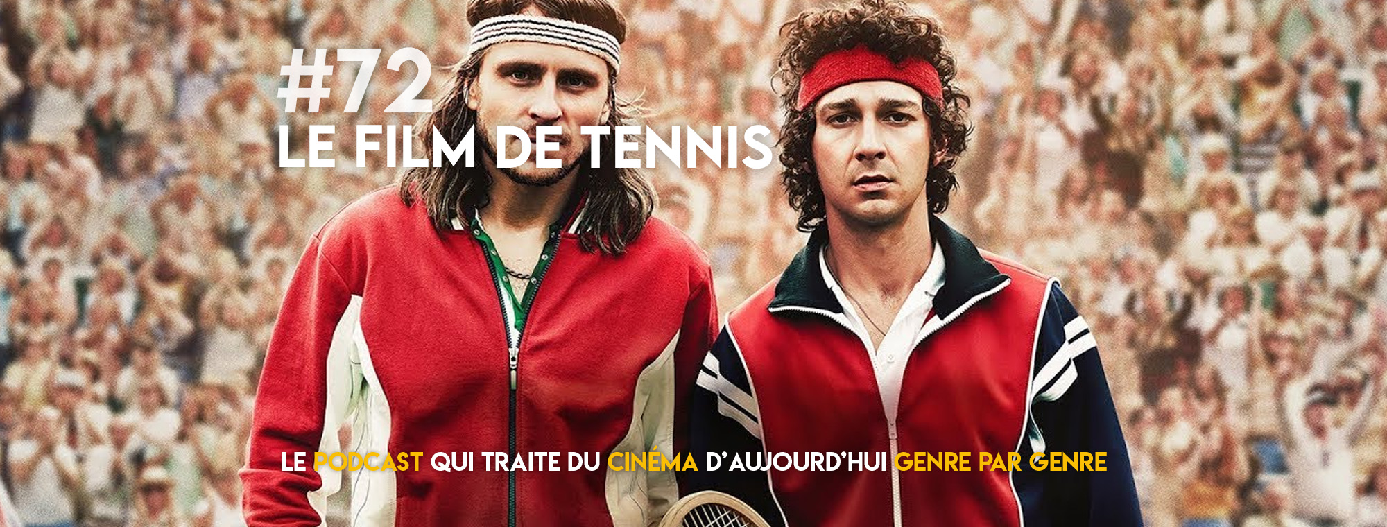 Parlons Péloches - #72 Le film de tennis