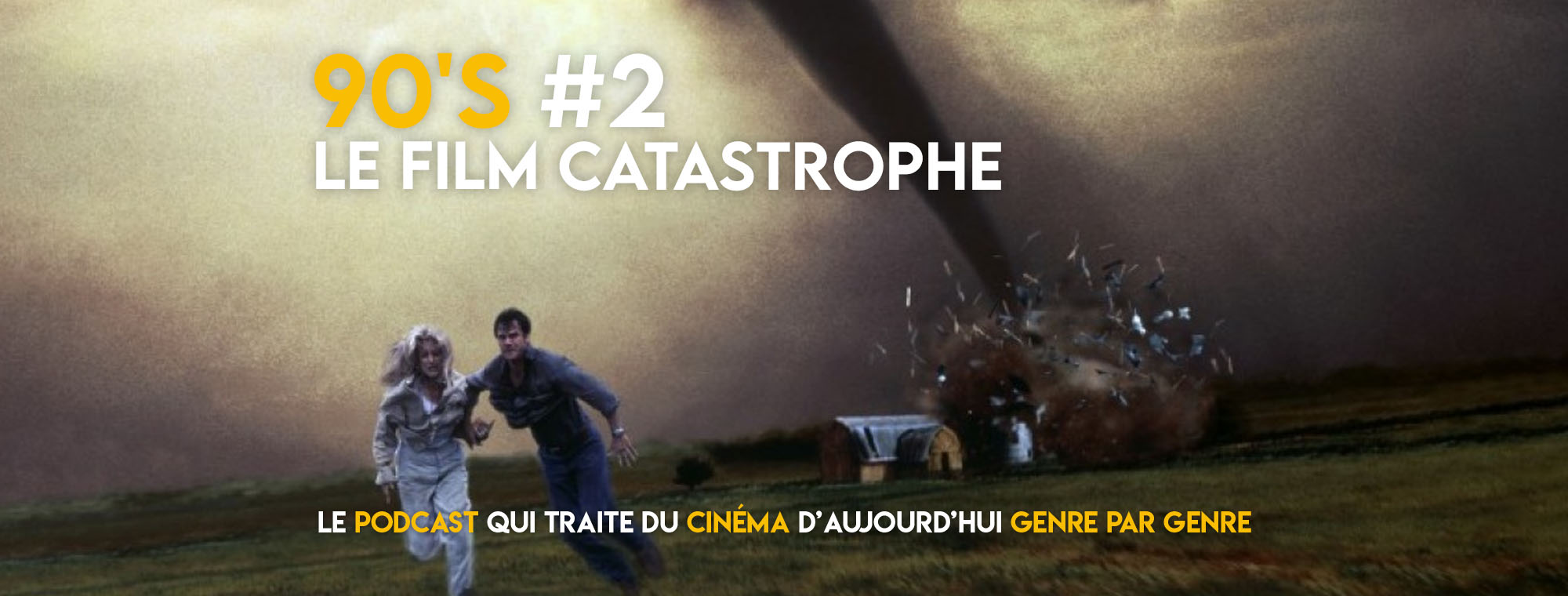 Parlons Péloches - 90’s #2 Le film catastrophe